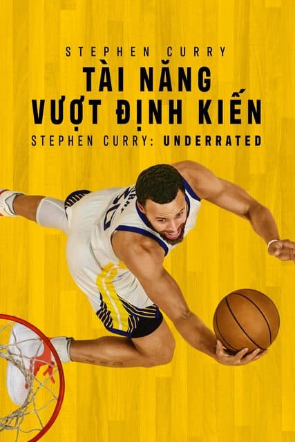 Phim Stephen Curry Tài Năng Vượt Định Kiến